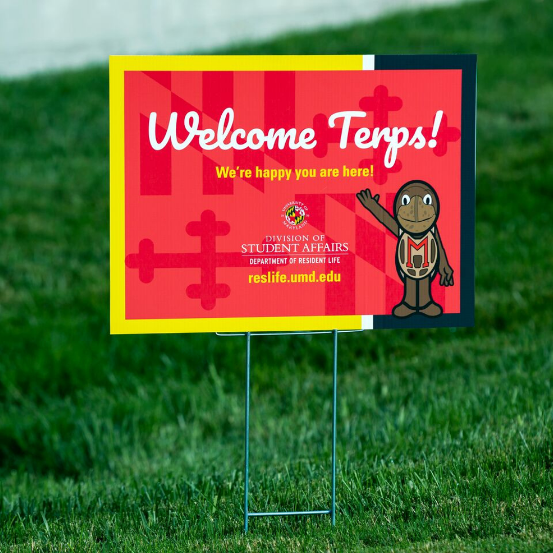 lawn sign reading 'welcome terps'